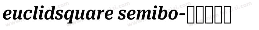 euclidsquare semibo字体转换